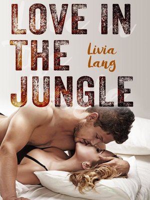 cover image of Love in the Jungle